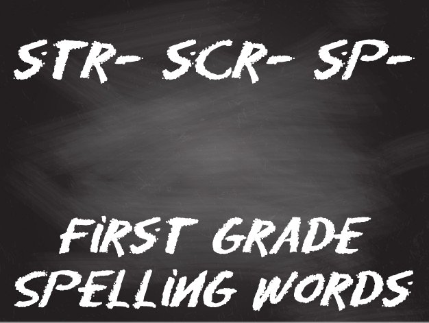 spelling-words-first-grade-blends-str-scr-sp
